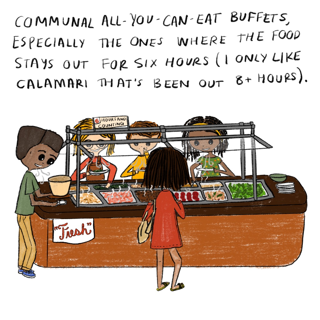 The illustration at the top of the page + “Communal all-you-can-eat buffets…the ones where food stays out for 6 hours….”