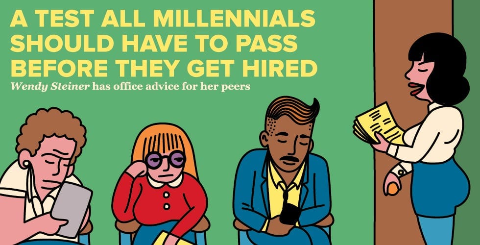 A Test All Millennials Should Have to Pass Before They Get Hired — The Bold Italic — San Francisco