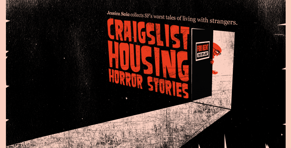 Craigslist Housing Horror Stories — The Bold Italic — San Francisco