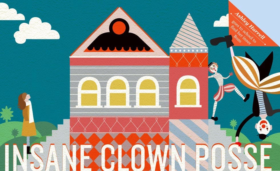 I Went to School to Become a Clown