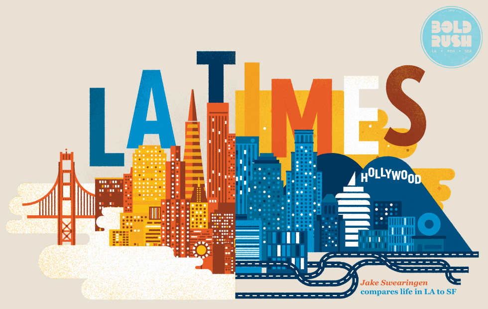SF Is Easy to Love, LA Is Harder — The Bold Italic — San Francisco