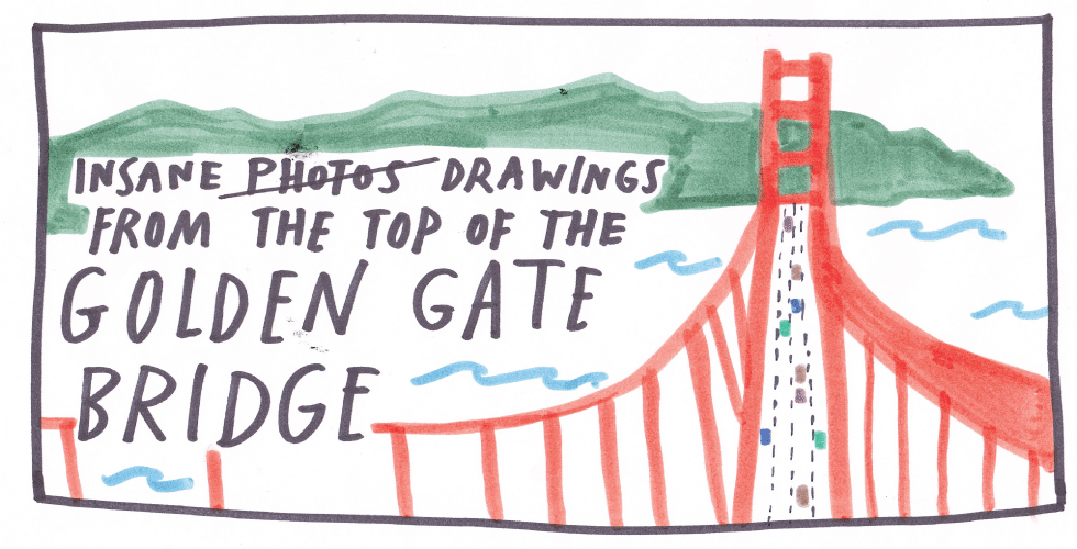 Insane Photos from the Very Top of the Golden Gate Bridge — The Bold Italic — San Francisco