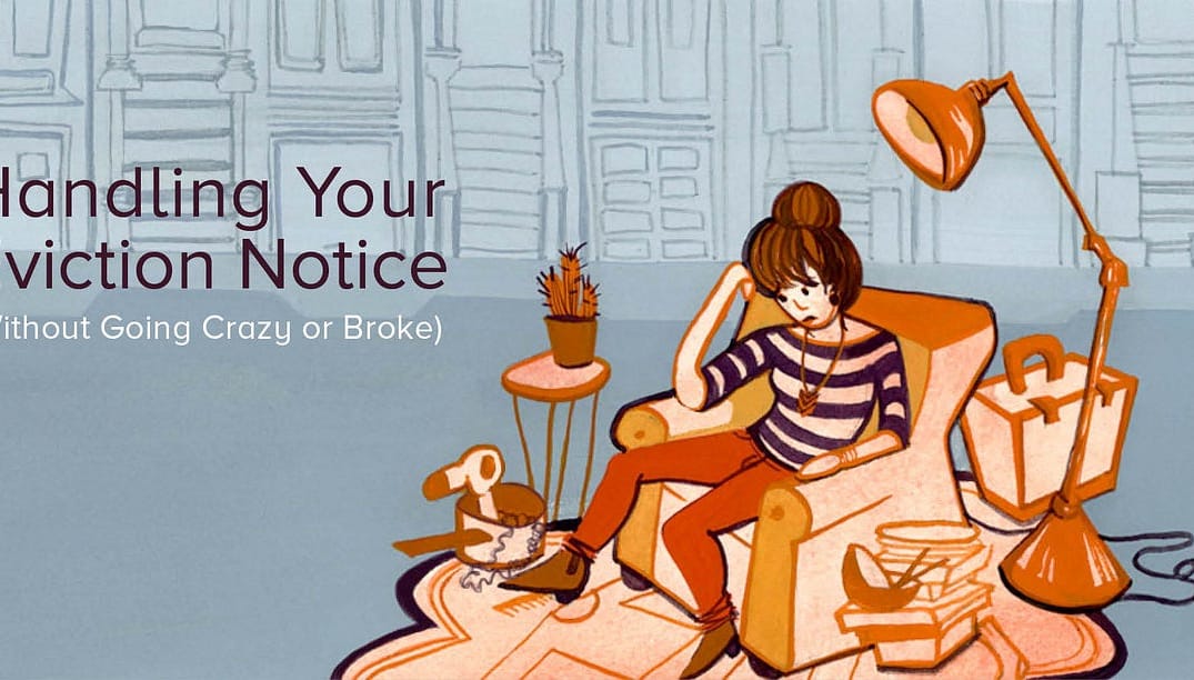 Handling Your Eviction Notice (Without Going Crazy or Broke) — The Bold Italic — San Francisco