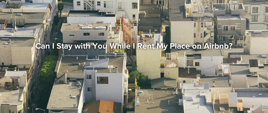 Hold Up, An Airbnb For Users of Airbnb? — The Bold Italic — San Francisco
