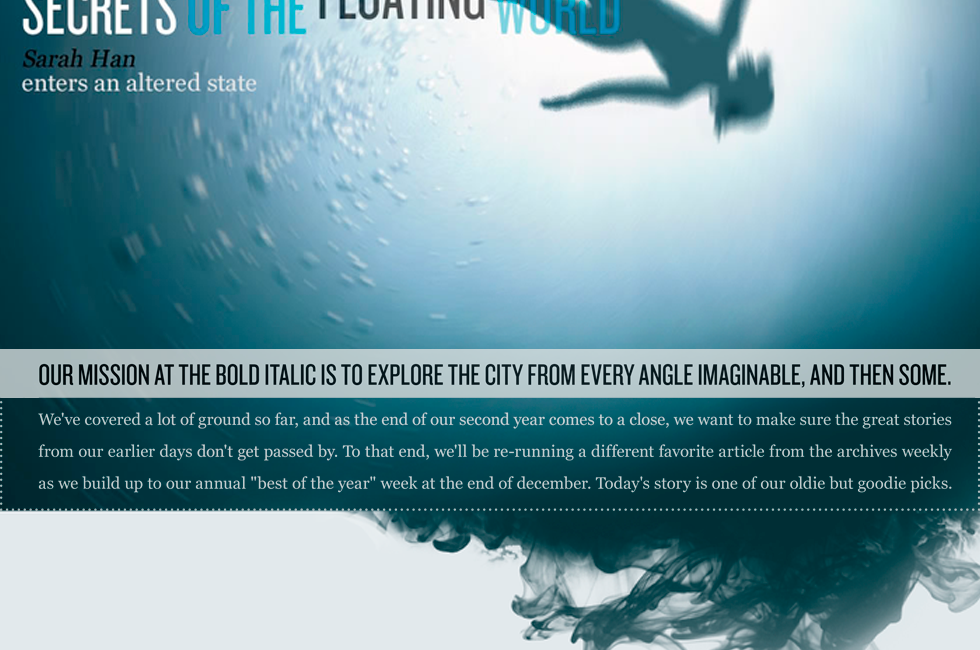 Secrets of the Floating World — The Bold Italic — San Francisco