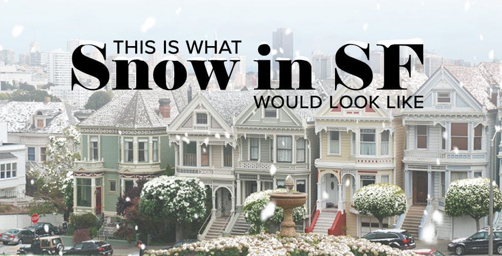 This is What Snow in SF Would Look Like — The Bold Italic — San Francisco