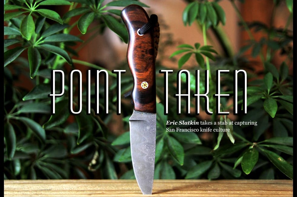 Point Taken — The Bold Italic — San Francisco