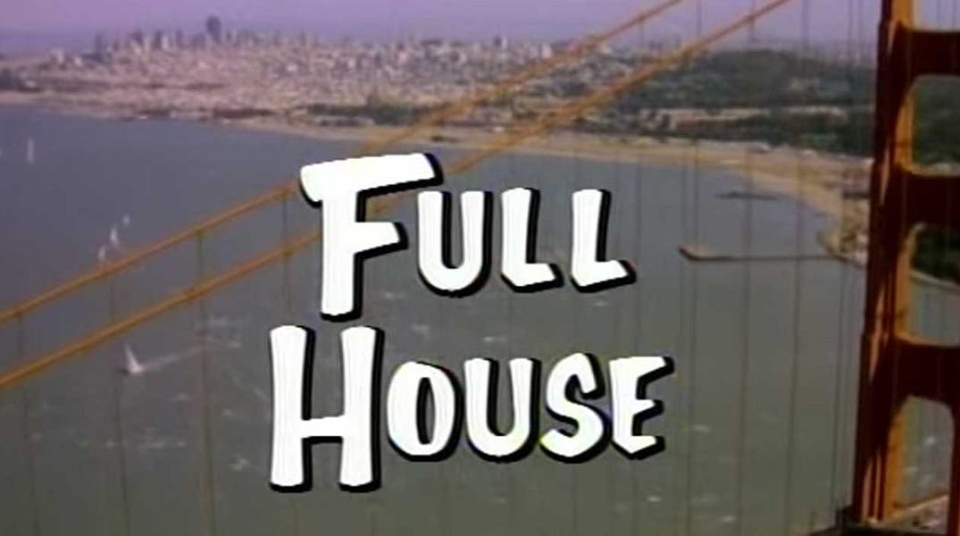 What Full House Would Be Like in 2015 — The Bold Italic — San Francisco