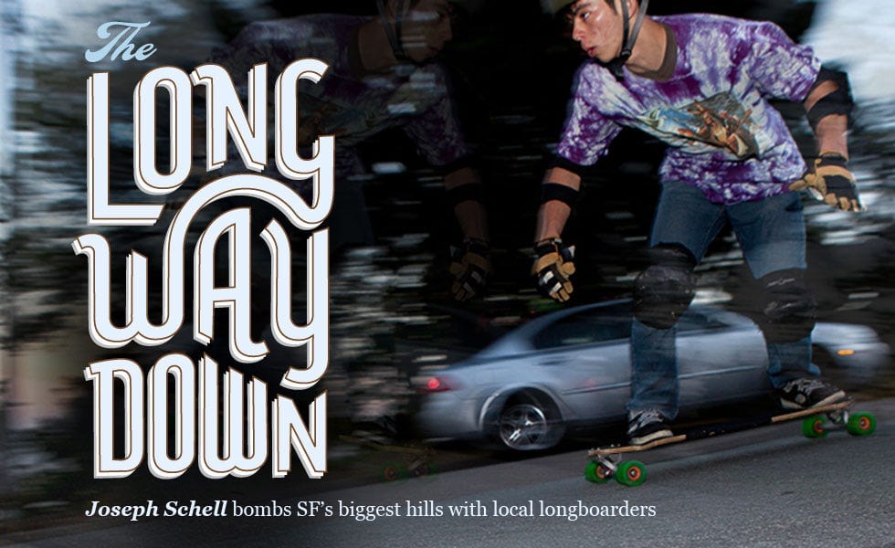 The Long Way Down — The Bold Italic — San Francisco