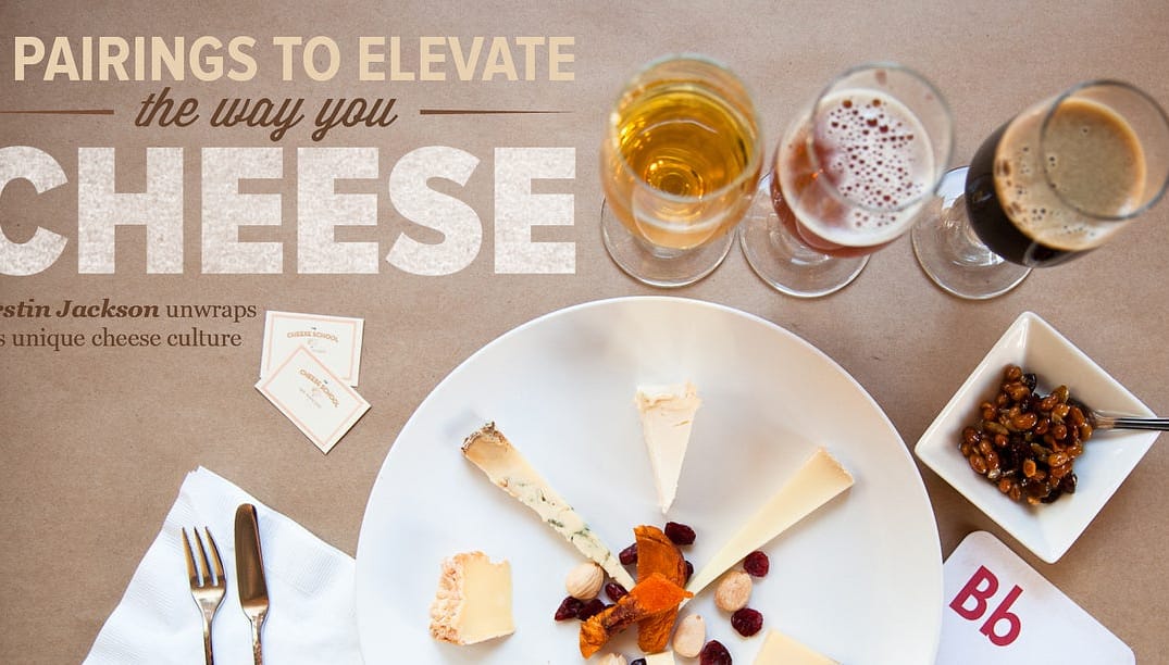 7 Pairings to Elevate the Way You Cheese — The Bold Italic — San Francisco