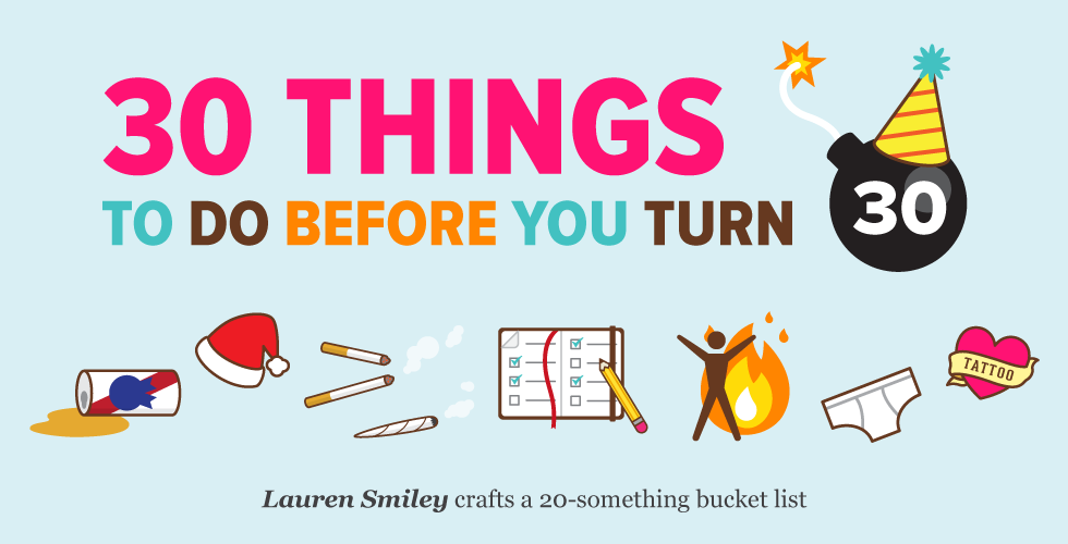 30 Things to Do Before You Turn 30 — The Bold Italic — San Francisco