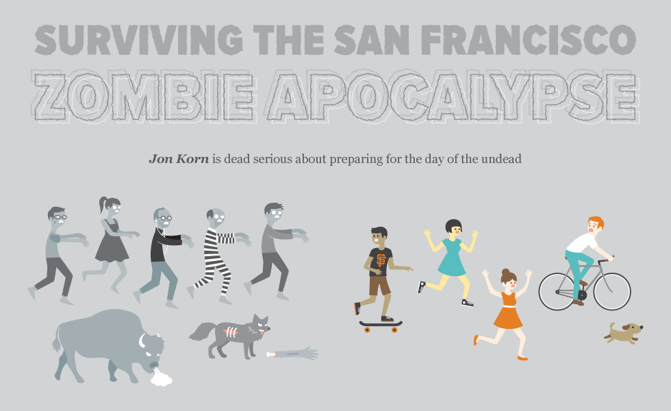 Surviving the San Francisco Zombie Apocalypse — The Bold Italic — San Francisco