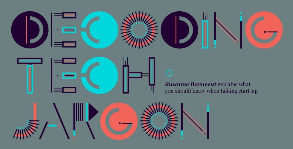 Decoding Tech Jargon — The Bold Italic — San Francisco