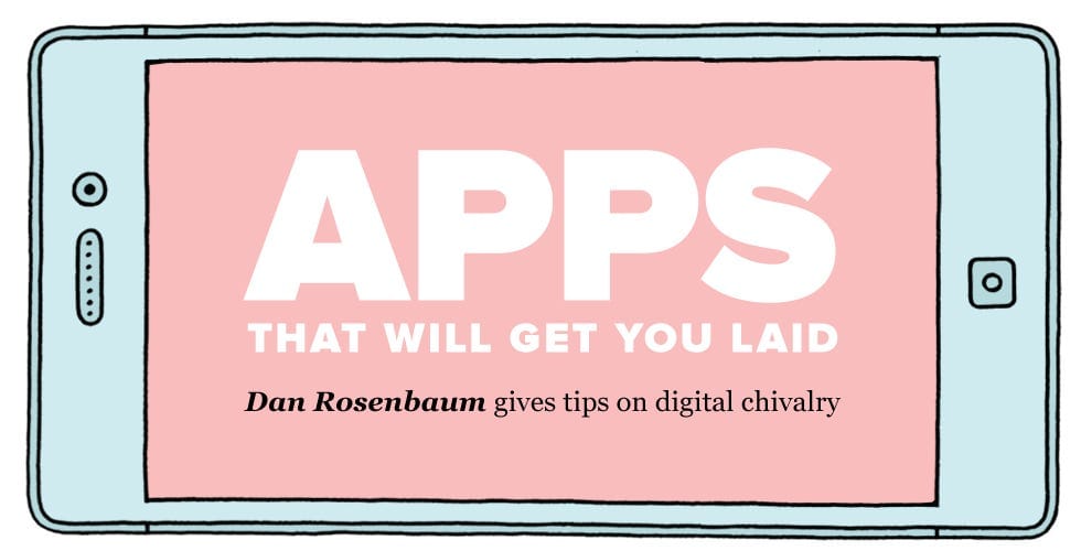 Apps That Will Get You Laid — The Bold Italic — San Francisco