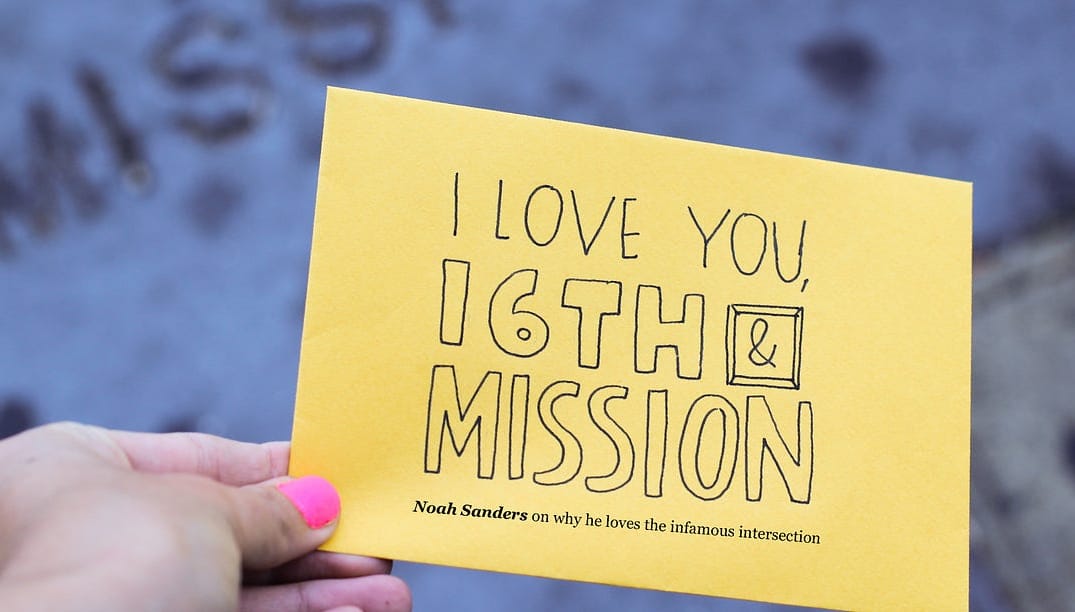 I Love You, 16th and Mission! — The Bold Italic — San Francisco