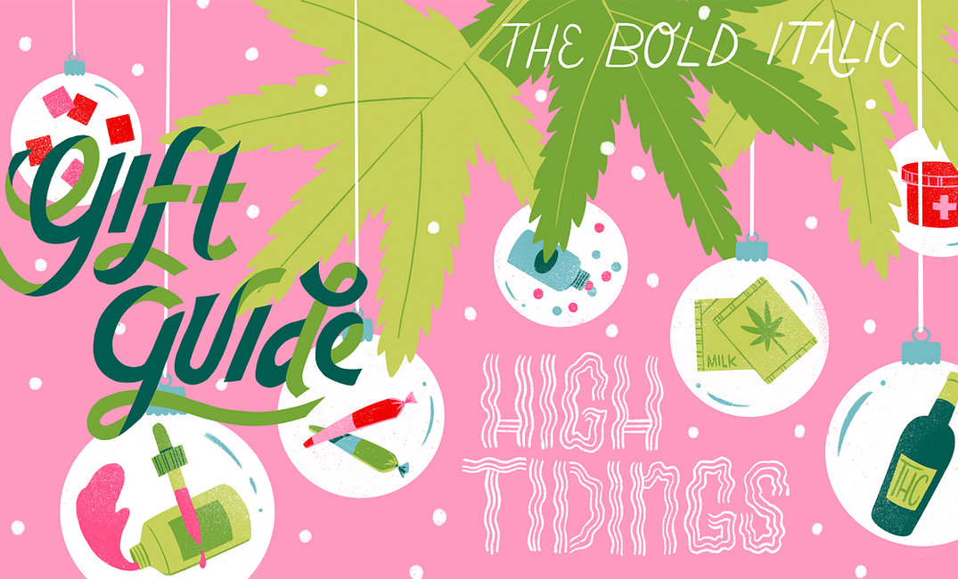 The Bold Italic’s Cannabis Gift Guide
