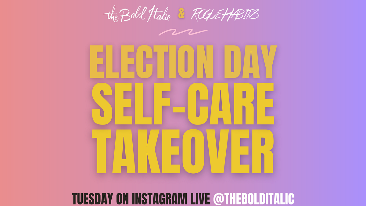 Survive the Chaos: Join Our Election Day Self-Care Takeover on Instagram