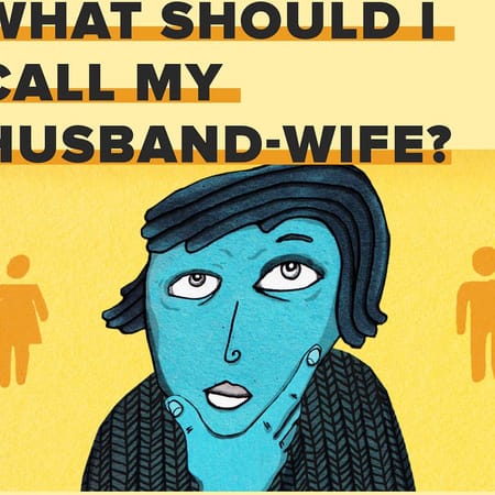 Image of: What Should I Call My Husband-Wife?