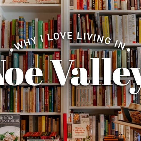 Image of: Why I Love Living in Noe Valley