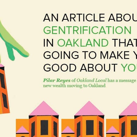 Image of: An Article about Gentrification in Oakland That Isn’t Going to Make You Feel Good about Yourself — The Bold Italic — San Francisco