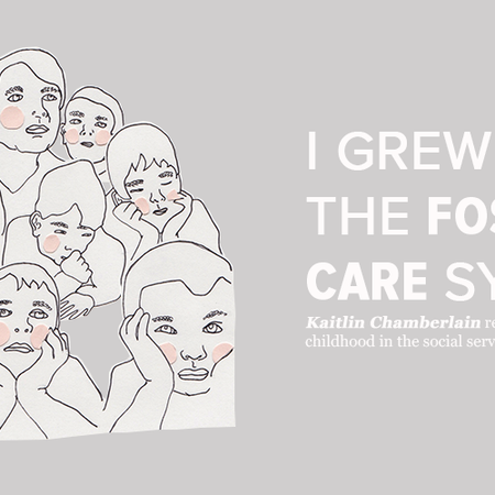 Image of: I Grew Up in the Foster-Care System