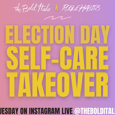 Image of: Survive the Chaos: Join Our Election Day Self-Care Takeover on Instagram